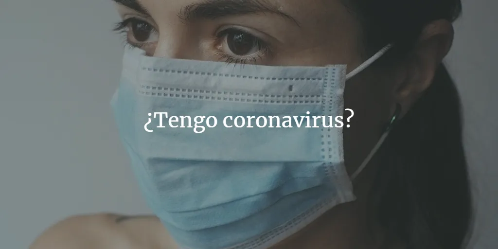 tengo coronavirus